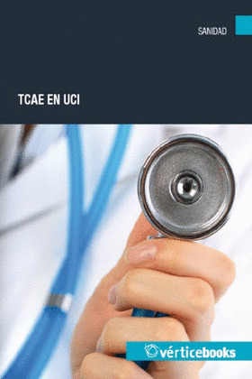 TCAE EN LA UNIDAD DE CUIDADOS INTENSIVOS