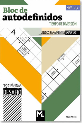 BLOC DE AUTODEFINIDOS DESAFIO 004. NIVEL 2-3