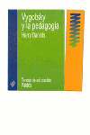 VYGOTSKY Y LA PEDAGOGIA