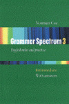 GRAMMAR SPECTRUM, 3. INTERMEDIATE, WITH ANSWERS