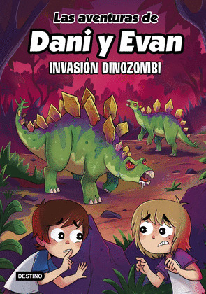 INVASIÓN DINOZOMBI (LAS AVENTURAS DE DANI Y EVAN 14)