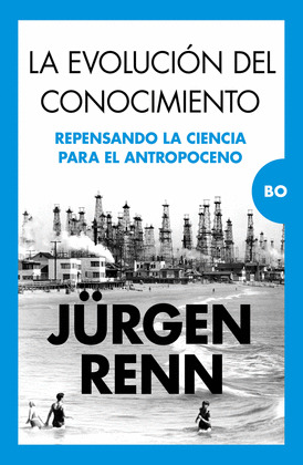 EVOLUCIÓN DEL CONOCIMIENTO, LA
