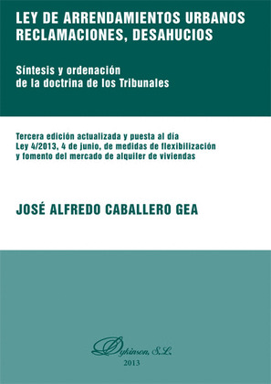 LEY DE ARRENDAMIENTOS URBANOS,RECLAMACIONES,DESAHUCIOS,SINTE