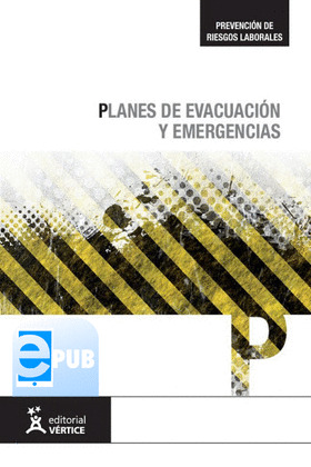 PLANES DE EVACUACIÓN Y EMERGENCIAS (FORMATO EPUB)