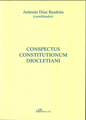 CONSPECTUS CONSTITUTIONUM DIOCLETIANI