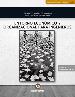 ENTORNO ECONÓMICO Y ORGANIZACIONAL PARA INGENIEROS