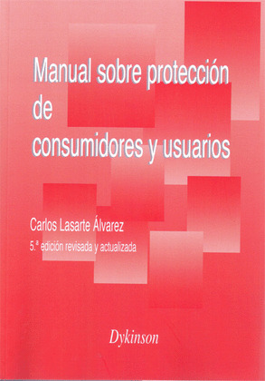 MANUAL SOBRE PROTECCIÓN DE CONSUMIDORES Y USUARIOS