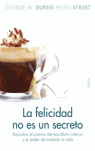 FELICIDAD NO ES UN SECRETO, LA