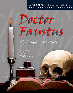 OXFORD PLAYSCRIPTS: DOCTOR FAUSTUS