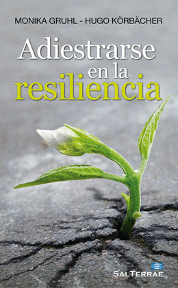 ADIESTRARSE EN LA RESILIENCIA