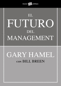 FUTURO DEL MANAGEMENT, EL