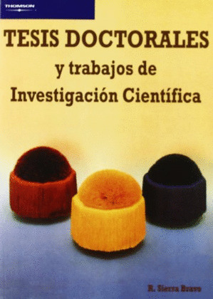 TESIS DOCTORALES Y TRABAJOS DE INVESTIGACION CIENTIFICA