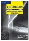 AUTOMOCION. PREPARACION Y EMBELLECIMIENTO DE SUPERFICIES