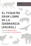 PEQUEÑO GRAN LIBRO DE LA IGNORANCIA (ANIMAL), EL