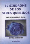 SÍNDROME DE LOS SERES QUERIDOS, EL