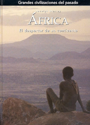 AFRICA DESPERTAR DE UN CONTINENTE
