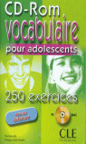CD-ROM VOCABULAIRE POUR ADOLESCENTS