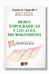 TRATADO TOPOGRAFIA. T.3. REDES TOPOGRAFICAS Y LOCALES...