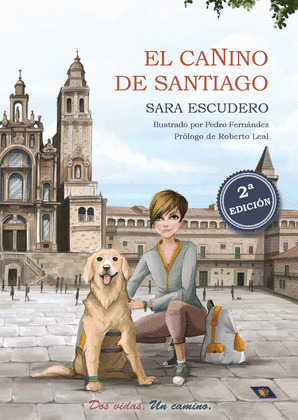 EL CANINO DE SANTIAGO (2ªED)