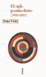 EL SIGLO POSTMODERNO 1900-2001