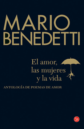 AMOR, LAS MUJERES Y LA VIDA, EL