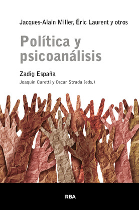 POLITICA Y PSICOANALISIS (EBOOK)