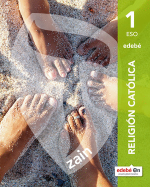 RELIGIÓN CATÓLICA, 1º ESO. EDEBE ON