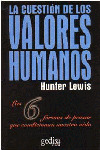 CUESTION DE LOS VALORES HUMANOS