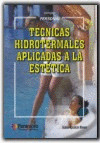 CFP. TECNICAS HIDROTERMALES APLICADAS A LA ESTETIC