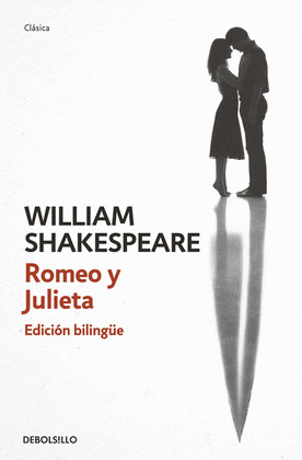 ROMEO Y JULIETA. EDICIÓN BILINGÜE