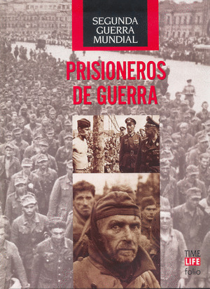 PRISIONEROS DE GUERRA