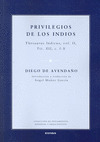 PRIVILEGIOS DE LOS INDIOS. THESAURUS INDICUS VOL II TIT. XII