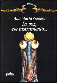 LA VOZ, ESE INSTRUMENTO......