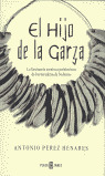 EL HIJO DE LA GARZA