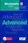 ADVANCED ENGLISH DICTIONARY. DICCIONARIO ESPAÑOL-INGLES, ENGLISH-SPANISH