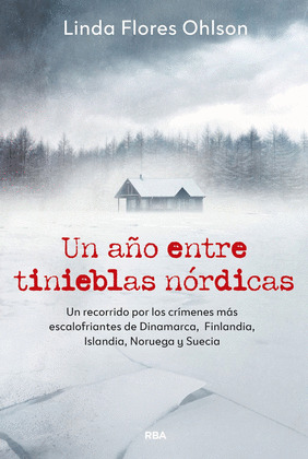 AÑO ENTRE TINIEBLAS NÓRDICAS, UN