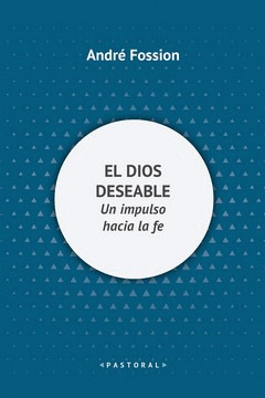 DIOS DESEABLE, EL