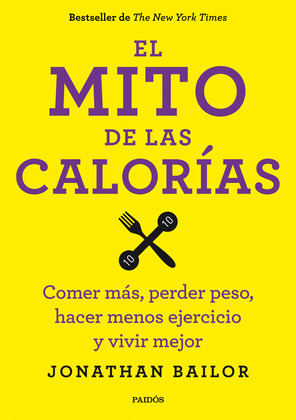 MITO DE LAS CALORIAS, EL
