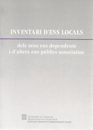 INVENTARI D'ENS LOCALS, DELS SEUS ENS DEPENDENTS I D'ALTRES ENS PÚBLICS ASSOCIAT