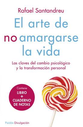 PACK EL ARTE DE NO AMARGARSE LA VIDA, SANTANDREU LORITE, RAFAEL, ISBN:  9788449331626