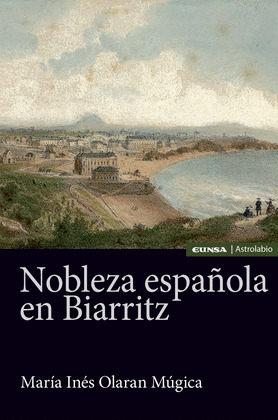 NOBLEZA ESPAÑOLA EN BIARRITZ
