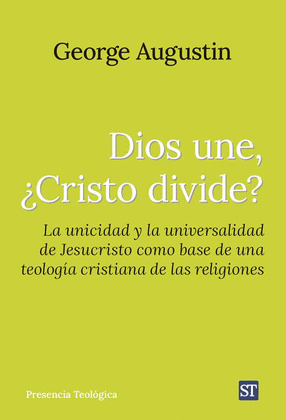 DIOS UNE, ¿CRISTO DIVIDE?