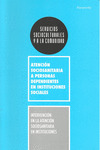 INTERVENCION EN LA ATENCION SOCIOSANITARIA EN INSTITUCIONES