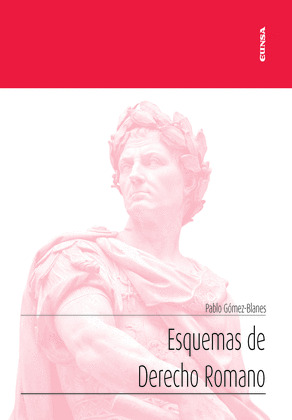 ESQUEMAS DE DERECHO ROMANO