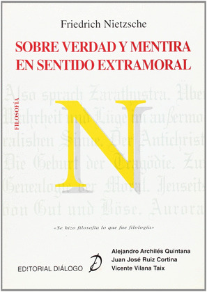 SOBRE VERDAD Y MENTIRA EN SENTIDO EXTRAMORAL