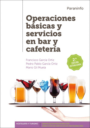OPERACIONES BÁSICAS Y SERVICIOS EN BAR Y CAFETERÍA