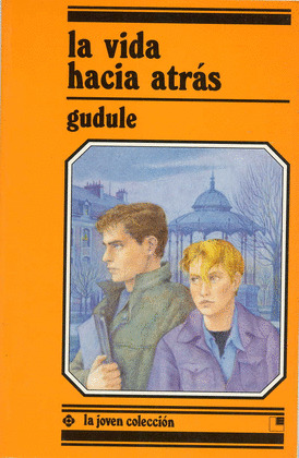 LJC. LA VIDA HACIA ATRAS (DESDE 12 AÑOS)