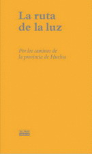 LA RUTA DE LA LUZ