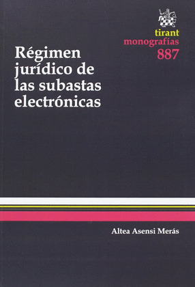 REGIMEN JURIDICO DE LAS SUBASTAS ELECTRONICAS
