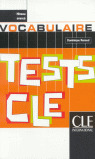 VOCABULAIRE TESTS CLE. NIVEAU AVANCE